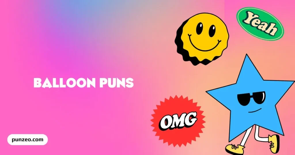 Inflated Balloon Puns for Party Smiles