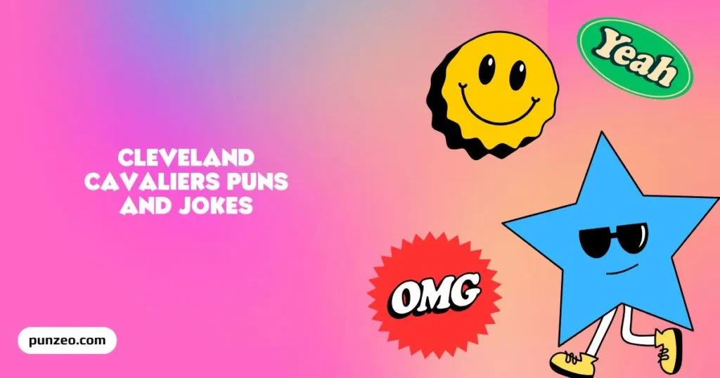 Funny Cavaliers Rebound Puns