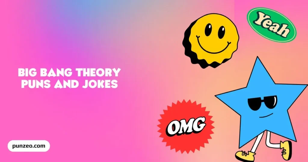 Big Bang Comedy One-Liners