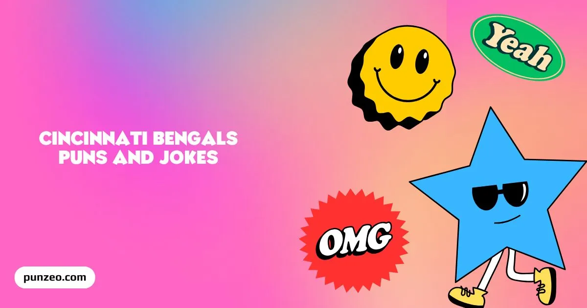 Cincinnati Bengals Puns and Jokes