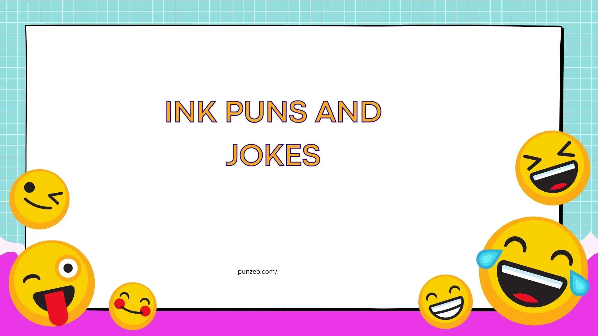 ink puns and jokes
